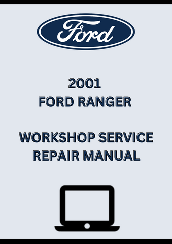 2001 FORD RANGER WORKSHOP SERVICE REPAIR MANUAL - PDF