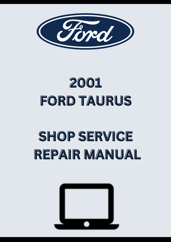 2001 FORD TAURUS SHOP SERVICE REPAIR MANUAL - PDF