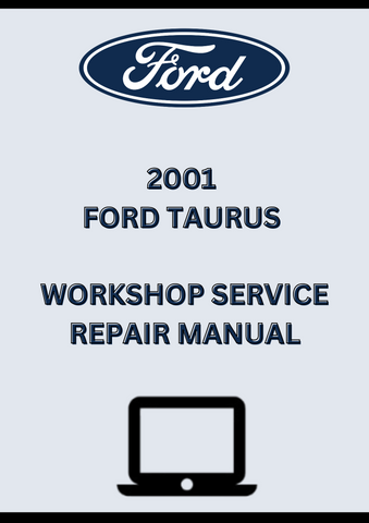2001 FORD TAURUS WORKSHOP SERVICE REPAIR MANUAL - PDF