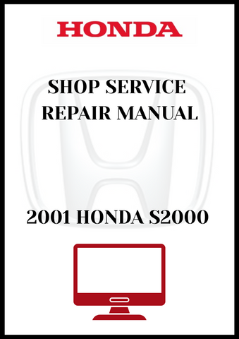 2001 HONDA S2000 SHOP SERVICE REPAIR MANUAL - PDF