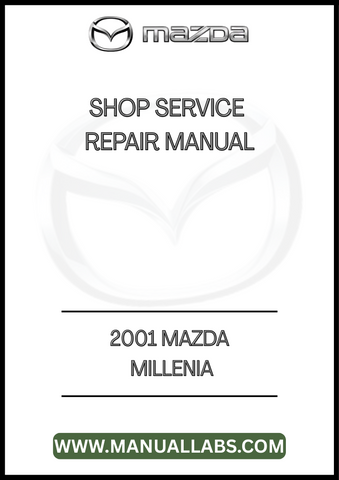 2001 MAZDA MILLENIA SHOP SERVICE NREPAIR MANUAL - PDF