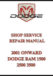 2001 ONWARD DODGE RAM 1500 2500 3500 SHOP SERVICE REPAIR MANUAL - PDF