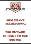 2001 ONWARD DODGE RAM 1500 2500 3500 SHOP SERVICE REPAIR MANUAL - PDF