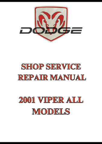 2001 VIPER ALL MODELS SHOP SERVICE REPAIR MANUAL - PDF