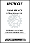 UNLOCK THE FULL POTENTIAL OF YOUR 2002-2003 ARCTIC CAT 4-STROKE SNOWMOBILES WITH OUR COMPREHENSIVE SHOP SERVICE REPAIR MANUAL, AVAILABLE FOR INSTANT PDF DOWNLOAD.