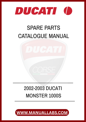 DON'T LET A MISSING PART HOLD YOU BACK. INVEST IN THE 2002-2003 DUCATI MONSTER 1000S SPARE PARTS CATALOGUE MANUAL TODAY AND EMPOWER YOURSELF WITH THE KNOWLEDGE