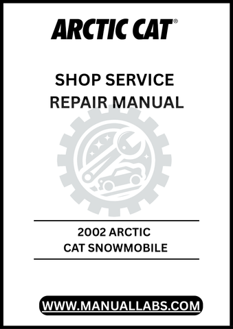 UNLOCK THE FULL POTENTIAL OF YOUR 2002 ARCTIC CAT SNOWMOBILE WITH OUR COMPREHENSIVE SHOP SERVICE REPAIR MANUAL, AVAILABLE FOR INSTANT PDF DOWNLOAD. 