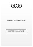 2002 AUDI RS6 AVANT SERVICE REPAIR MANUA