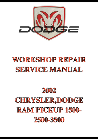 2002 CHRYSLER,DODGE RAM PICKUP 1500-2500-3500 WORKSHOP REPAIR SERVICE MANUAL - PDF