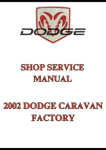 2002 DODGE CARAVAN FACTORY SHOP SERVICE REPAIR MANUAL - PDF