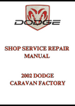 2002 DODGE CARAVAN FACTORY SHOP SERVICE REPAIR MANUAL - PDF
