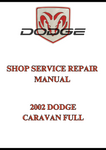2002 DODGE CARAVAN FULL SHOP SERVICE REPAIR MANUAL - PDF