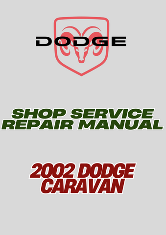2002 DODGE CARAVAN SHOP SERVICE REPAIR MANUAL - PDF