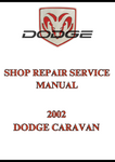 2002 DODGE CARAVAN SHOP REPAIR SERVICE MANUAL - PDF