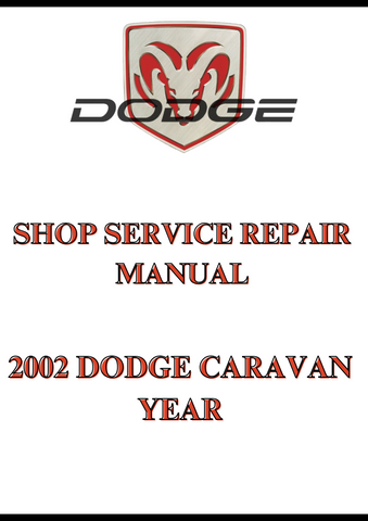 2002 DODGE CARAVAN YEAR SHOP SERVICE REPAIR MANUAL - PDF