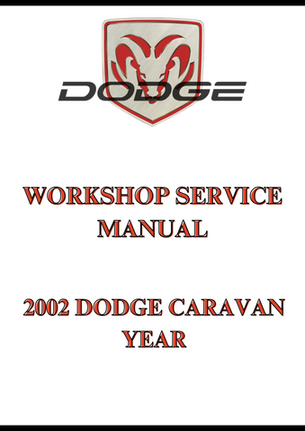 2002 DODGE CARAVAN YEAR WORKSHOP SERVICE MANUAL - PDF