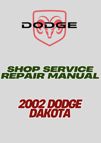 2002 DODGE DAKOTA SHOP SERVICE REPAIR MANUAL - PDF