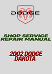 2002 DODGE DAKOTA SHOP SERVICE REPAIR MANUAL - PDF