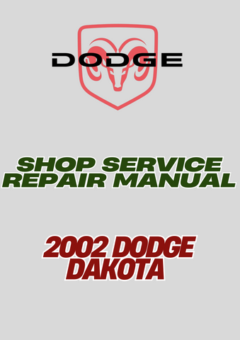 2002 DODGE DAKOTA SHOP SERVICE REPAIR MANUAL - PDF
