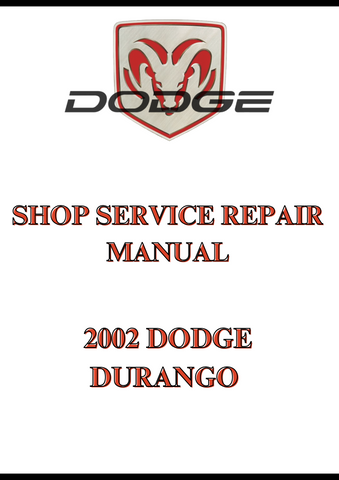 2002 DODGE DURANGO SHOP SERVICE REPAIR MANUAL - PDF