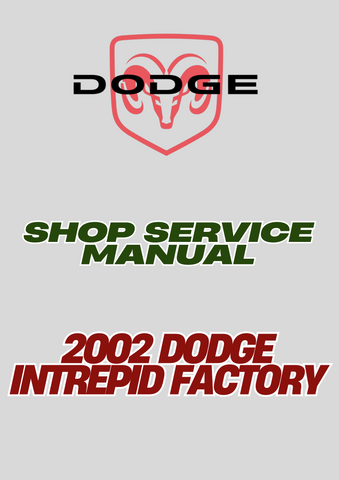 2002 DODGE INTREPID FACTORY SHOP SERVICE MANUAL - PDF