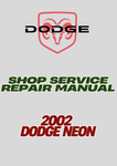 2002 DODGE NEON SHOP SERVICE REPAIR MANUAL - PDF