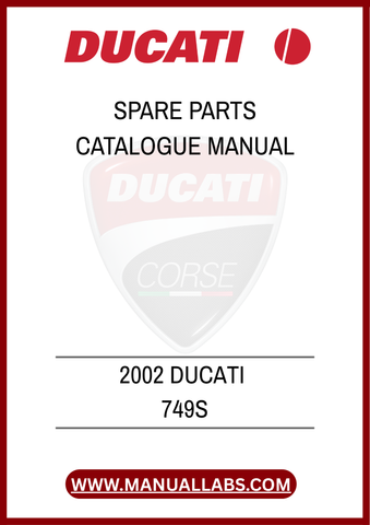 INVEST IN THE LONGEVITY AND PERFORMANCE OF YOUR DUCATI 749S TODAY. DOWNLOAD THE SPARE PARTS CATALOGUE MANUAL AND GAIN ACCESS TO ESSENTIAL INFORMATION THAT WILL KEEP