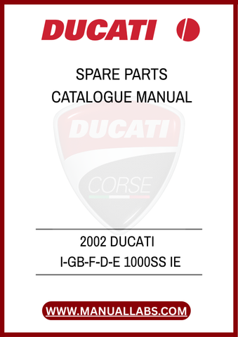 DON'T MISS OUT ON THE OPPORTUNITY TO ENHANCE YOUR MOTORCYCLE MAINTENANCE EXPERIENCE. PURCHASE THE 2002 DUCATI 1000SS SPARE PARTS CATALOGUE MANUAL TODAY AND ENSURE YOUR