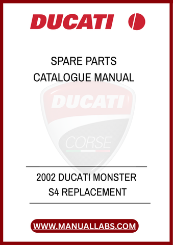 DON'T LET A MISSING PART HOLD YOU BACK. INVEST IN THE 2002 DUCATI MONSTER S4 REPLACEMENT SPARE PARTS CATALOGUE MANUAL TODAY AND ENSURE YOUR BIKE REMAINS IN PEAK CONDITION