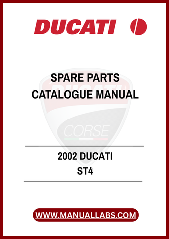DON'T MISS OUT ON THE OPPORTUNITY TO ENHANCE YOUR OWNERSHIP EXPERIENCE. DOWNLOAD THE 2002 DUCATI ST4 SPARE PARTS CATALOGUE MANUAL TODAY AND GAIN INSTANT ACCESS