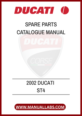 DON'T MISS OUT ON THE OPPORTUNITY TO ENHANCE YOUR MOTORCYCLE MAINTENANCE EXPERIENCE. PURCHASE THE 2002 DUCATI ST4 SPARE PARTS CATALOGUE MANUAL TODAY AND ENSURE YOUR