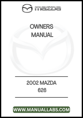 2002 MAZDA 626 OWNERS MANUAL - PDF