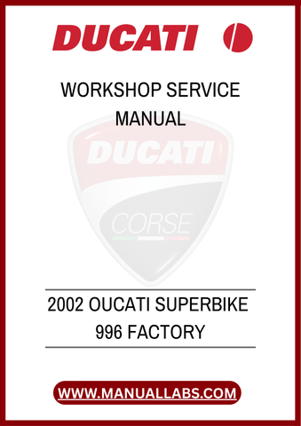 DON'T MISS THE OPPORTUNITY TO ENHANCE YOUR RIDING EXPERIENCE AND EXTEND THE LIFE OF YOUR DUCATI. DOWNLOAD THE 2002 DUCATI SUPERBIKE 996 FACTORY WORKSHOP SERVICE MANUAL