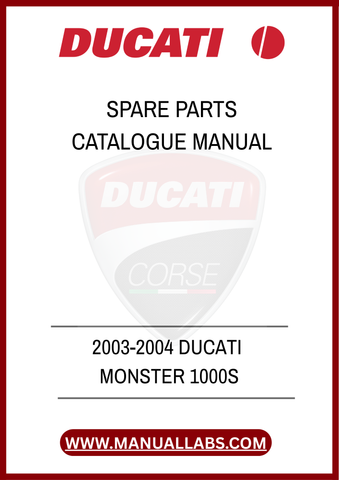 DON'T LET A MISSING PART SLOW YOU DOWN. INVEST IN THE 2003-2004 DUCATI MONSTER 1000S SPARE PARTS CATALOGUE MANUAL TODAY AND EMPOWER YOURSELF WITH THE KNOWLEDGE