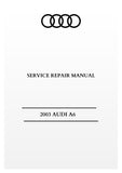 2003 A6 Service Repair Manual 
