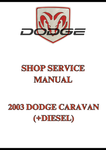 2003 DODGE CARAVAN (+DIESEL) SHOP SERVICE MANUAL - PDF