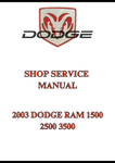 2003 DODGE RAM 1500 2500 3500 SHOP SERVICE MANUAL - PDF