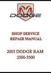 2003 DODGE RAM 2500-3500 SHOP SERVICE REPAIR MANUAL - PDF