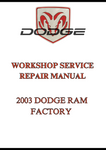 2003 DODGE RAM FACTORY WORKSHOP SERVICE REPAIR MANUAL - PDF