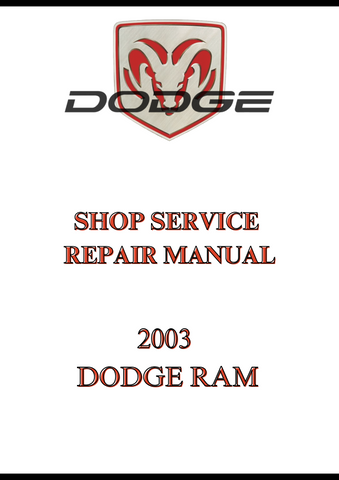 2003 DODGE RAM SHOP SERVICE REPAIR MANUAL - PDF