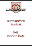 2003 DODGE RAM SHOP SERVICE MANUAL - PDF