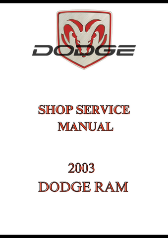 2003 DODGE RAM SHOP SERVICE MANUAL - PDF
