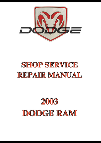 2003 DODGE RAM SHOP SERVICE REPAIR MANUAL - PDF