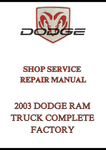 2003 DODGE RAM TRUCK COMPLETE FACTORY SHOP SERVICE REPAIR MANUAL - PDF