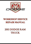 2003 DODGE RAM TRUCK WORKSHOP SERVICE REPAIR MANUAL - PDF