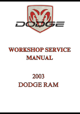 2003 DODGE RAM WORKSHOP SERVICE MANUAL - PDF