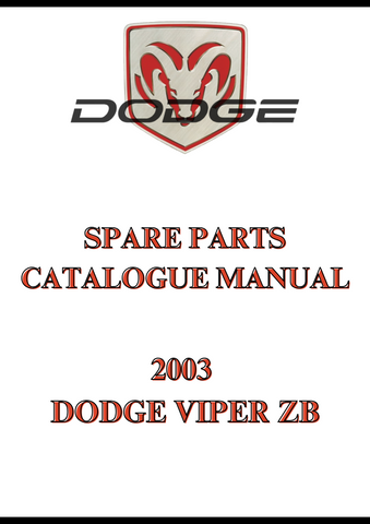 2003 DODGE VIPER ZB SPARE PARTS CATALOGUE MANUAL - PDF