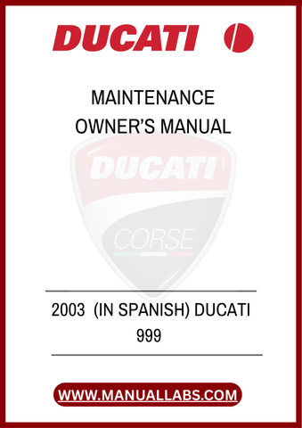 DON'T MISS OUT ON THE OPPORTUNITY TO ENHANCE YOUR OWNERSHIP EXPERIENCE. DOWNLOAD THE 2003 DUCATI 999 MAINTENANCE OWNER’S MANUAL TODAY AND KEEP YOUR MOTORCYCLE
