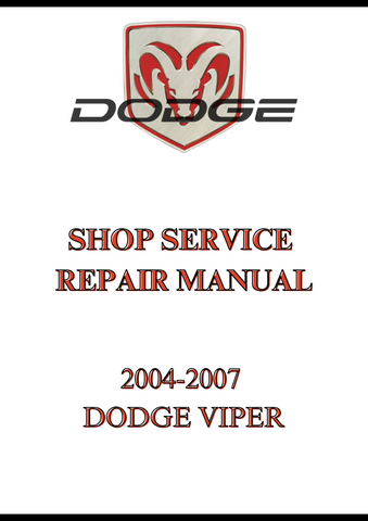 2004-2007 DODGE VIPER SHOP SERVICE REPAIR MANUAL - PDF