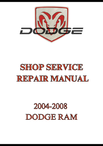 2004-2008 DODGE RAM SHOP SERVICE REPAIR MANUAL - PDF